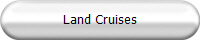 Land Cruises