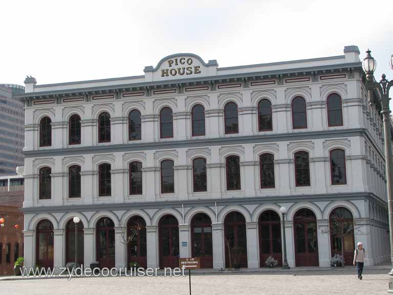 053: Carnival Pride, Long Beach, Sunseeker Hollywood/Los Angeles & the Beaches Tour: Pico House